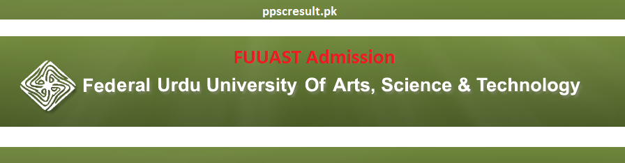 FUUAST Admission Form 2024 Apply Online Last Date