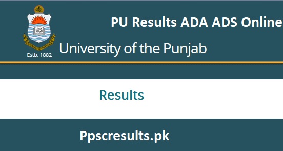 Punjab University ADA ADS Result 2024 Check Online Annual/Supply