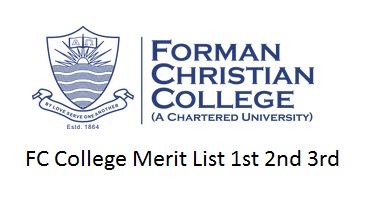 FC College Merit List 2024 1st 2nd 3rd Check Online