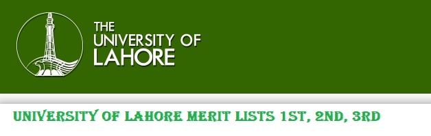 University of Lahore Merit List 2024 1st, 2nd, 3rd Check Online 